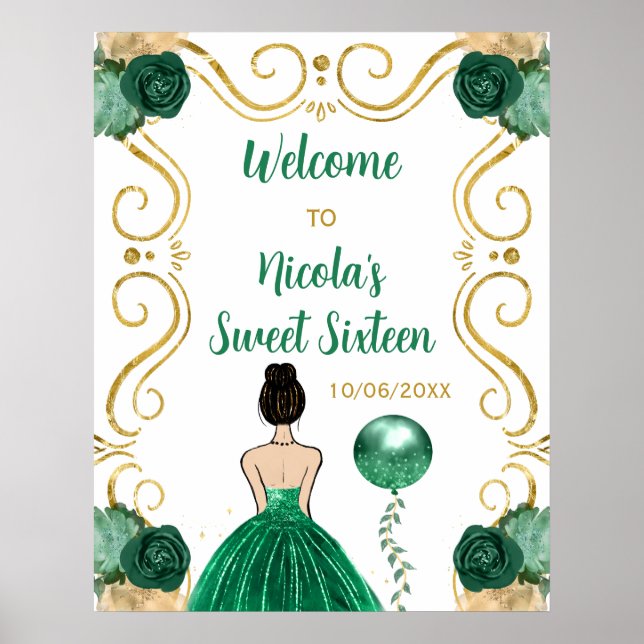 Sweet Sixteen Brown Hair Princess Green Welcome Poster (Front)