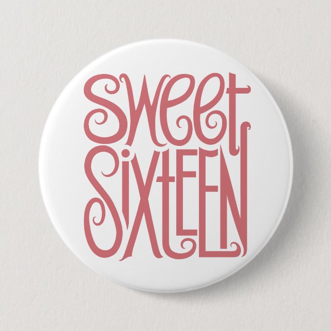 Sweet Sixteen Button (Front)