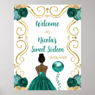 Sweet Sixteen Dark Skin Princess Teal Welcome Poster