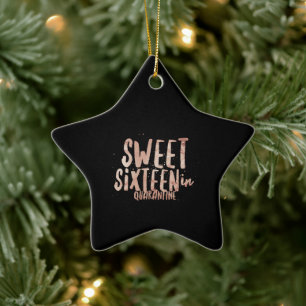 Sweet sixteen in quarantine ceramic tree decoration