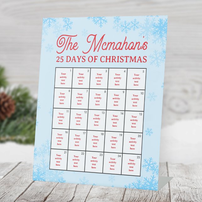 Sweet Snowflake 25 Days of Christmas Activity Pedestal Sign (25 Days of Christmas Holiday Activity Pedestal Sign. Blue Snowflake Design, Other Designs Available)