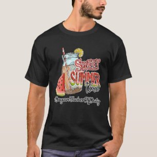 Sweet Summer Time Daycare Teacher Happy Last Day O T-Shirt