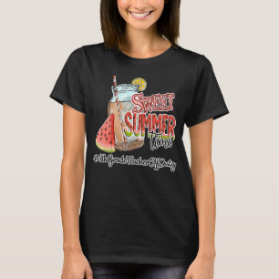 Sweet Summer Time Sixth 6th Grade Teacher Last Day T-Shirt