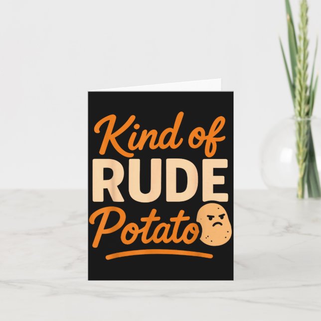 Sweet Tato And Kind Of Rude Tato  Card (Front)