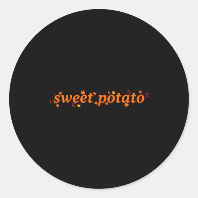 Sweet Tato And Kind Of Rude Tato  Classic Round Sticker (Front)