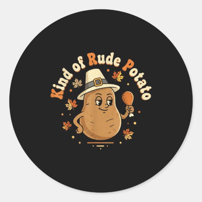 Sweet Tato And Kind Of Rude Tato  Classic Round Sticker (Front)