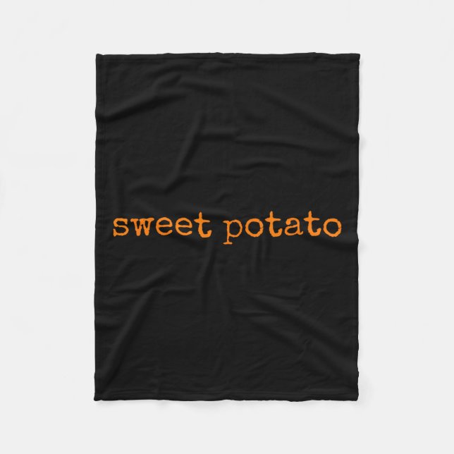 Sweet Tato And Kind Of Rude Tato  Fleece Blanket (Front)
