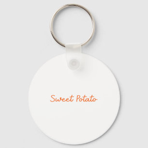Sweet Tato And Kind Of Rude Tato Funny Quote  Key Ring