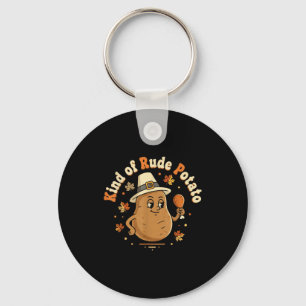 Sweet Tato And Kind Of Rude Tato  Key Ring