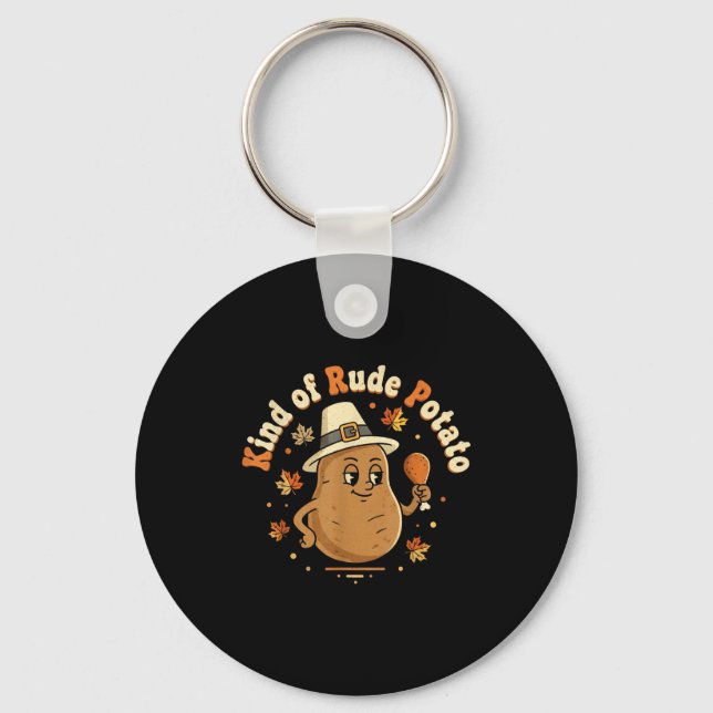 Sweet Tato And Kind Of Rude Tato  Key Ring (Front)