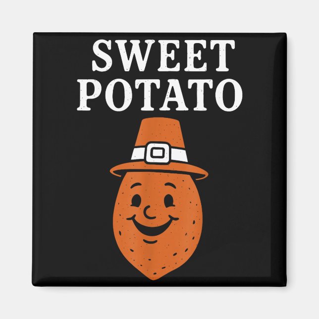 Sweet Tato And Kind Of Rude Tato  Magnet (Front)