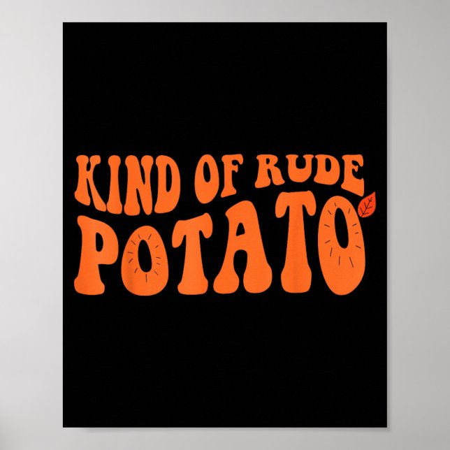 Sweet Tato And Kind Of Rude Tato  Poster (Front)