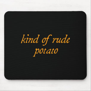 Sweet Tato, Kind Of Rude Tato, Matching Thanksgivi Mouse Mat