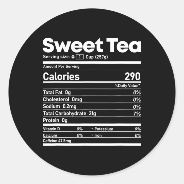 Sweet Tea Nutrition Facts Fun Thanksgiving Christm Classic Round Sticker (Front)