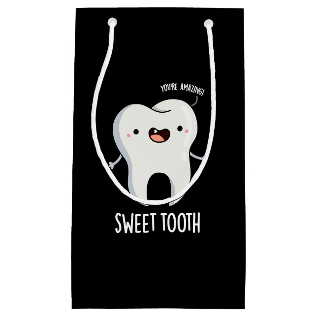 Sweet Tooth Funny Dental Pun Dark BG Small Gift Bag (Front)