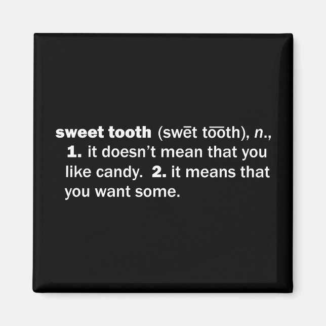 Sweet Tooth Magnet (Front)