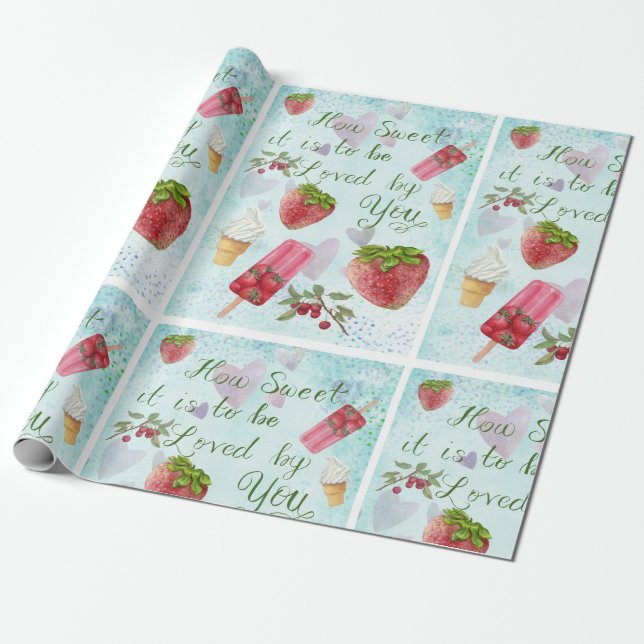 Sweet Valentine Quote Strawberry Ice Cream Wrapping Paper (Unrolled)