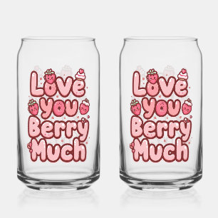 Sweet Valentine's Day Fruit and Cupcake Quote Can Glass