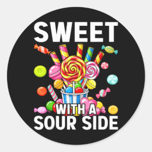 Sweet With A Sour Side Funny Candy Patch Delicious Classic Round Sticker