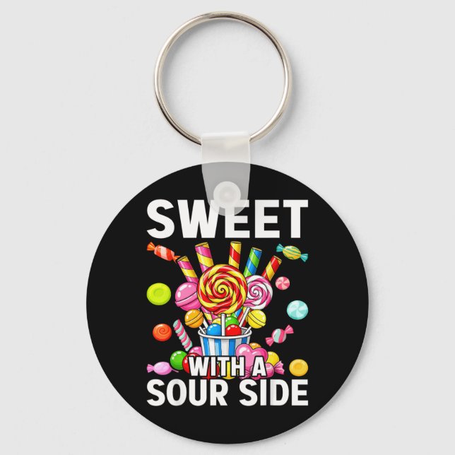 Sweet With A Sour Side Funny Candy Patch Delicious Key Ring (Front)