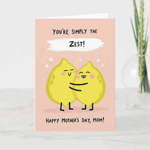 Sweet Zest Mothers Day Card