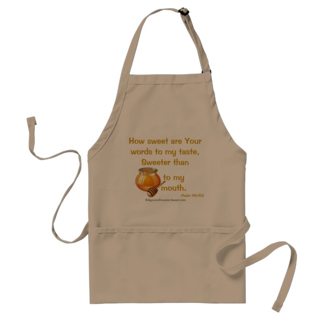 sweeter than "honey" to my mouth Quotes Standard Apron (Front)