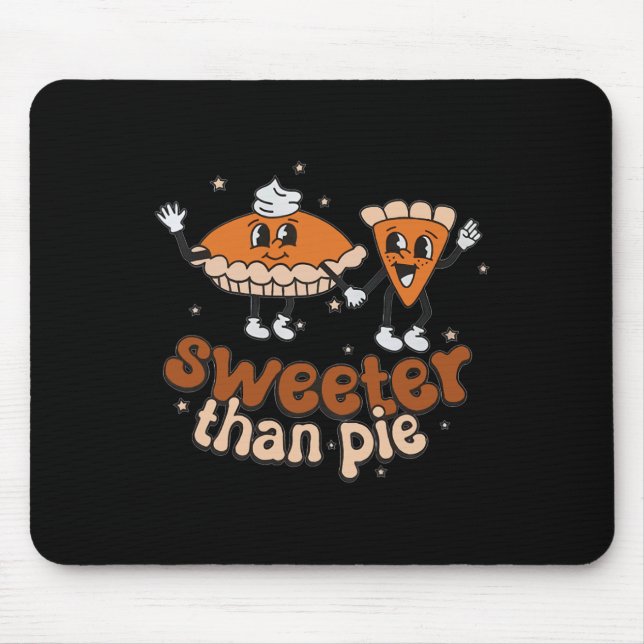 Sweeter Than Pie Fall Vibes Autumn Mouse Mat (Front)