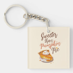 Sweeter Than Pumpkin Pie – Fall Pumpkin Spice Pie Key Ring