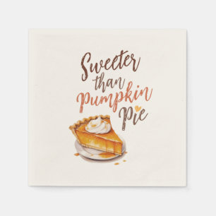 Sweeter than Pumpkin Pie Napkin