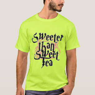 Sweeter than Sweet Tea T-Shirt