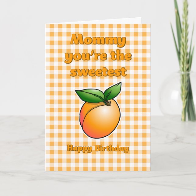 Sweetest Apricot Birthday Card (Front)