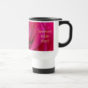 Sweetest Bride Ever! Coffee Mug Pink Rose Flowers