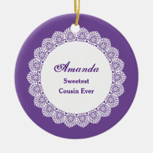Sweetest COUSIN Ever White Lace Frame Z03 Ceramic Tree Decoration