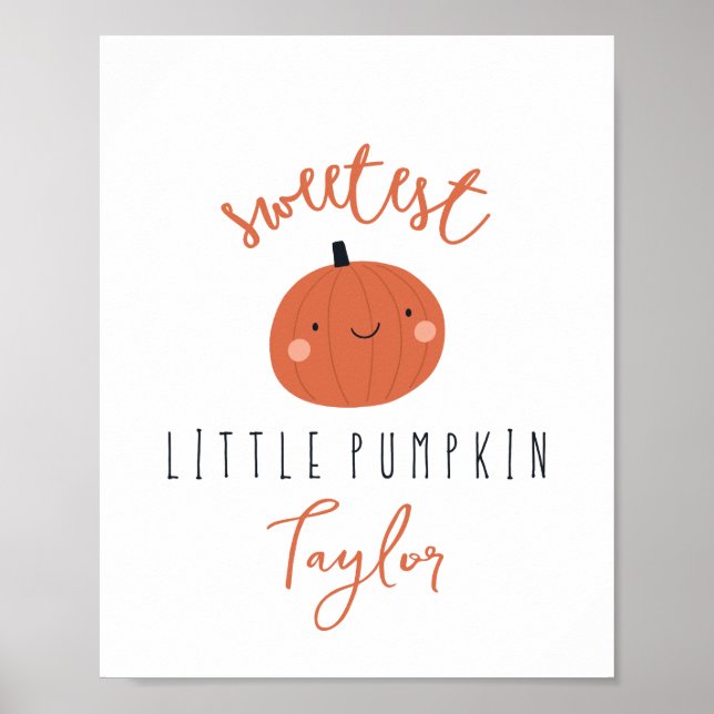 sweetest little pumpkin Custom Name Poster (Front)