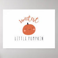 sweetest little pumpkin Poster Prints digital 