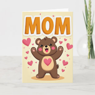 Sweetest Mom Ever Love Card