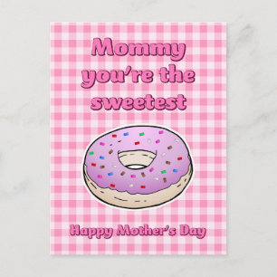 Sweetest Pink Doughnut Mothers Day Postcard