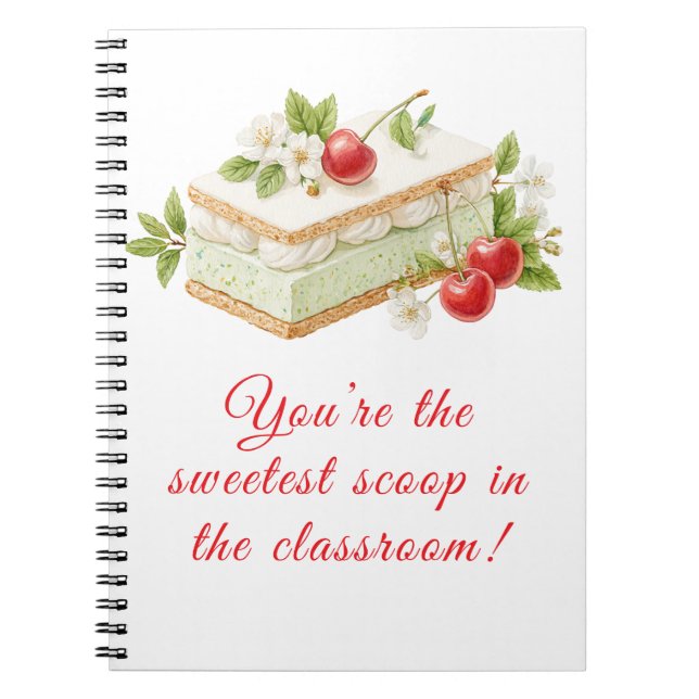 Sweetest Scoop Teacher gift – Back to School  Notebook (Front)