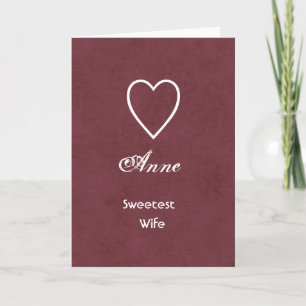Sweetest Wife Heart and Name WINE Anniversary Gift Card