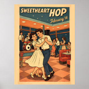 Sweetheart Hop February 14 Retro 50s Dance Poster