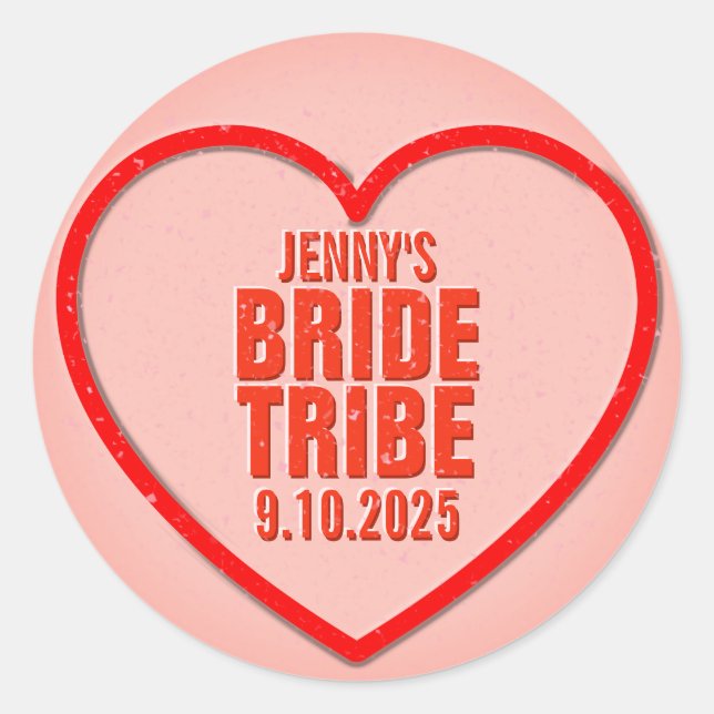 Sweetheart Personalised Bride Tribe Classic Round Sticker (Front)
