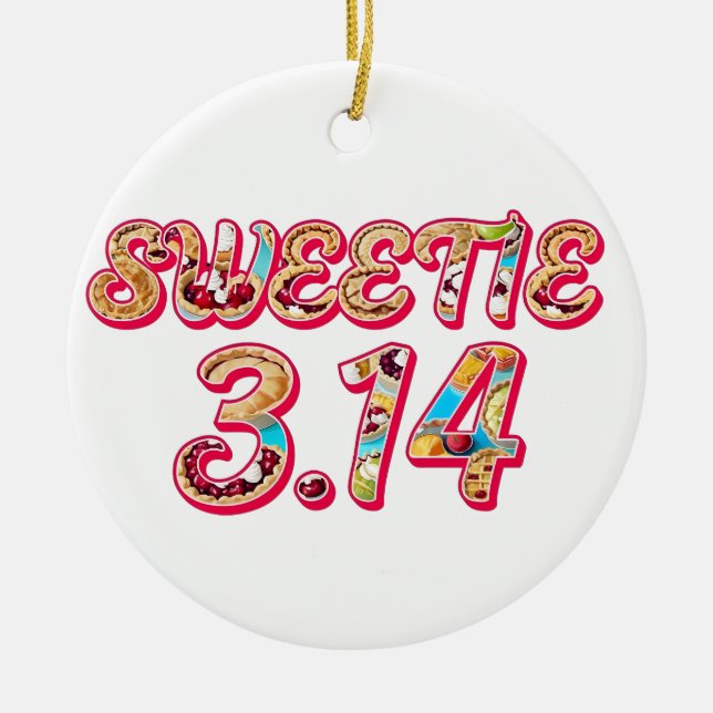 Sweetie 3.14 (Filled with Pies) Ceramic Tree Decoration (Front)