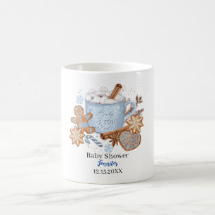 Sweets and baby it is cold outside  baby shower coffee mug