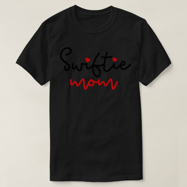 Swiftie Mum Love TShirt 1 (Design Front)