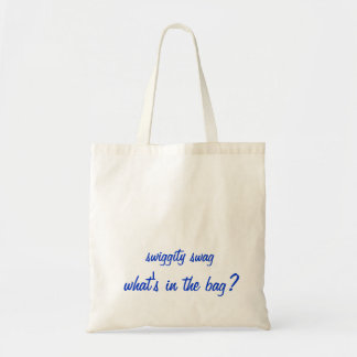 swiggity swag what's in the bag TOTE