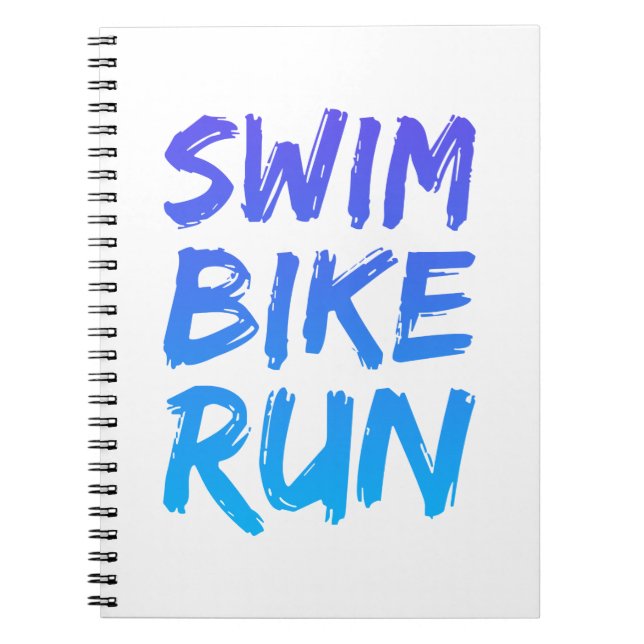 Swim Bike Run great design Notebook (Front)