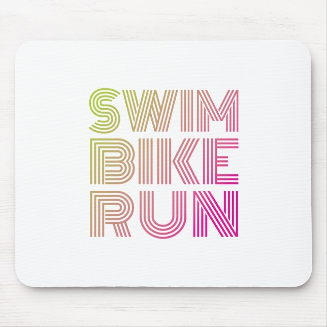 Swim Bike Run, Triathlon Mouse Mat (Front)