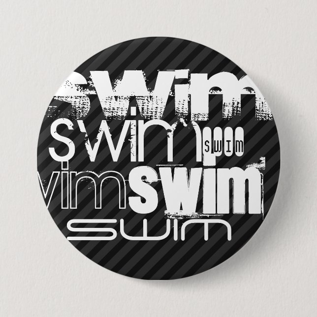 Swim; Black & Dark Grey Stripes 7.5 Cm Round Badge (Front)