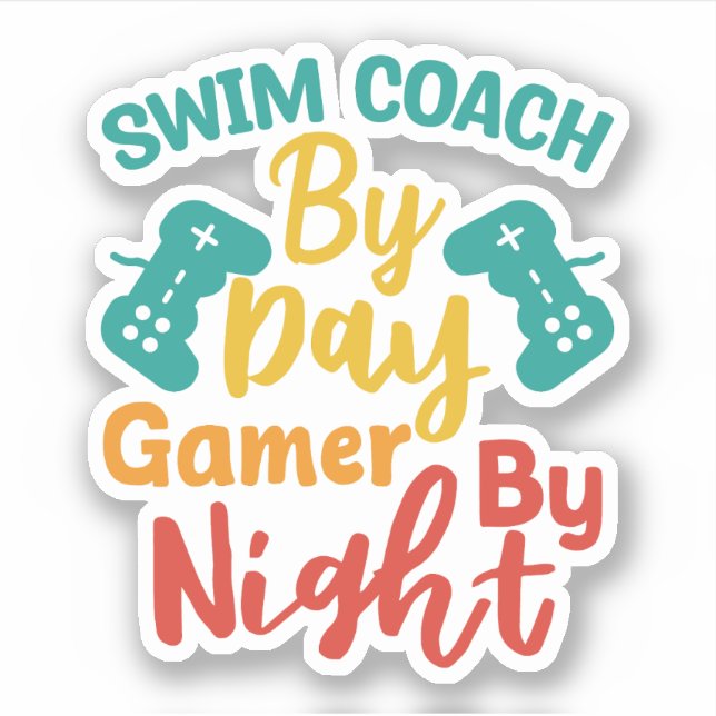 Swim Coach By Day Gamer By Night (Front)