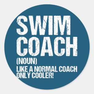Swim Coach Definition Swimming Teacher Classic Round Sticker